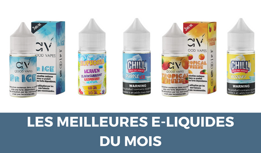 LES MEILLEURES E-LIQUIDES DU MOIS |Cigarette électronique Dar Bouazza, Ain Diab, Tamaris, Casablanca